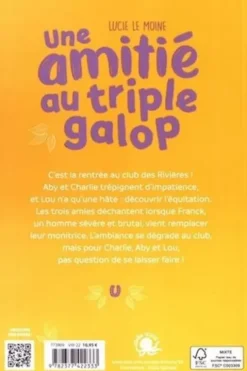Toutes en selle ! : Une amitié au triple galop, Lucie Le Moine