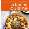 Toutes les bases et recettes de la bonne cuisine, Amélie Bar