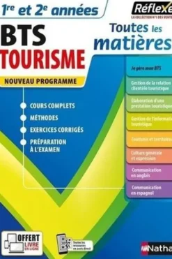 Toutes les matières 1re et 2e années BTS Tourisme. Edition 2021, Sandrine Dacunha