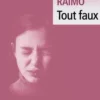 Tout faux, Veronica Raimo