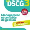 Tout le DSCG 3 Management et contrôle de gestion. Révision et entraînement, 2e édition, Christophe Torset