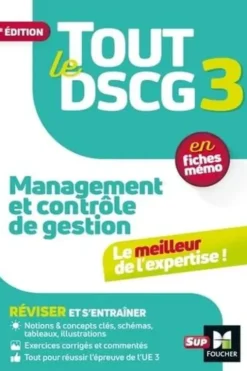 Tout le DSCG 3 Management et contrôle de gestion. Révision et entraînement, 2e édition, Christophe Torset