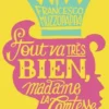 Tout va très bien, madame la comtesse !, Francesco Muzzopappa