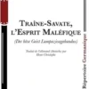 Traine-savate, l'esprit maléfique, Johann Nestroy