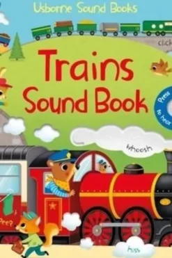 Trains Sound Book. Edition en anglais, Federica Iossa