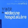 Traité de médecine hospitalière, Jean-Pierre Grunfeld