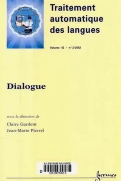Traitement automatique des langues Volume 43 N° 2/2002 : Dialogue, Claire Gardent
