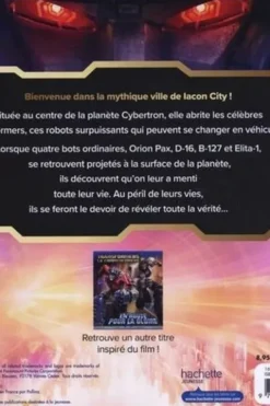 Transformers : Le commencement. L'album du film, Hachette Jeunesse