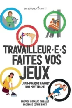 Travailleurs, faites vos Jeux. La Charte sociale de Paris 2024 : une ambition à concrétiser, Jean-François Davoust