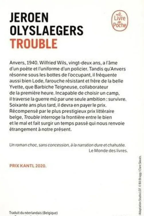 Trouble, Jeroen Olyslaegers