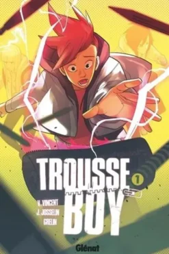 Trousse Boy Tome 1 : Le garçon qui était une trousse, Julien Josselin