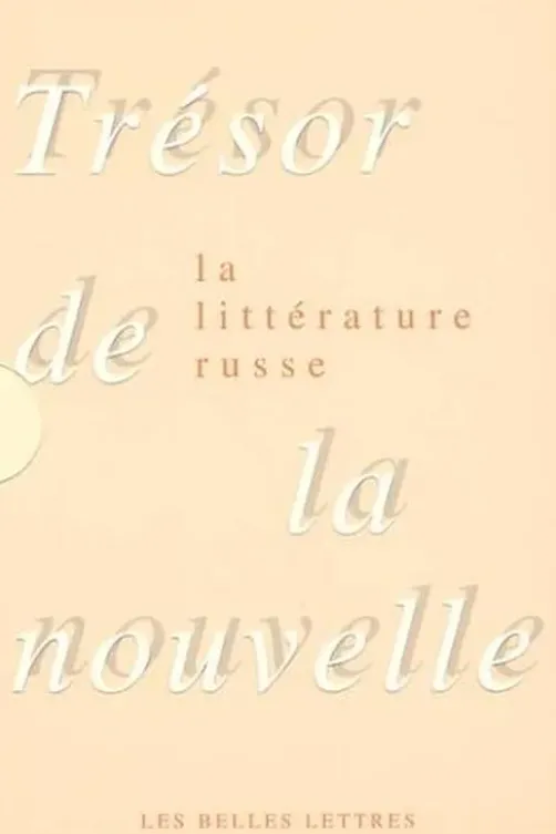 Trésor de la nouvelle de la littérature russe Coffret 2 volumes, Collectif