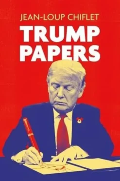 Trump Papers, Jean-Loup Chiflet