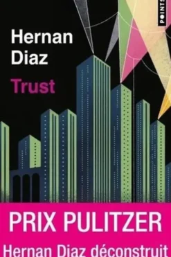 Trust, Hernán Diaz