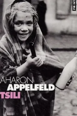 Tsili, Aharon Appelfeld