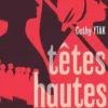 Têtes hautes, Cathy Ytak