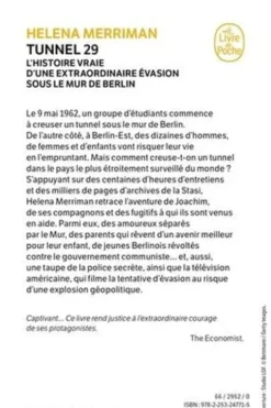 Tunnel 29. Amour, espionnage et trahison : l'histoire vraie d'une extraordinaire évasion sous le mur de Berlin, Helena Merriman