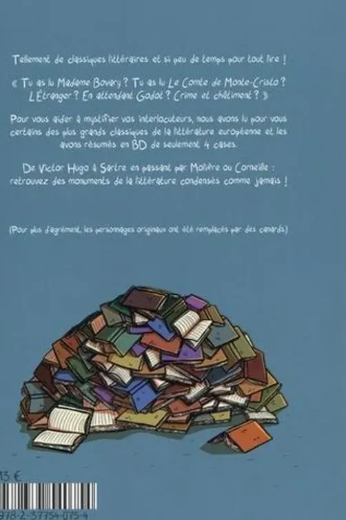 Turbo classiques. Des résumés de classiques de la littérature en 4 cases et avec des canards, PoPésie