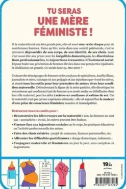 Tu seras une mère féministe ! Manuel d'émancipation pour des maternités décomplexées et libérées, Aurélia Blanc