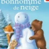 Un câlin pour le bonhomme de neige, M. Christina Butler