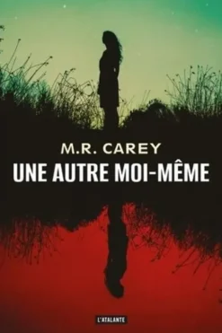Une autre moi-même, M. R. Carey