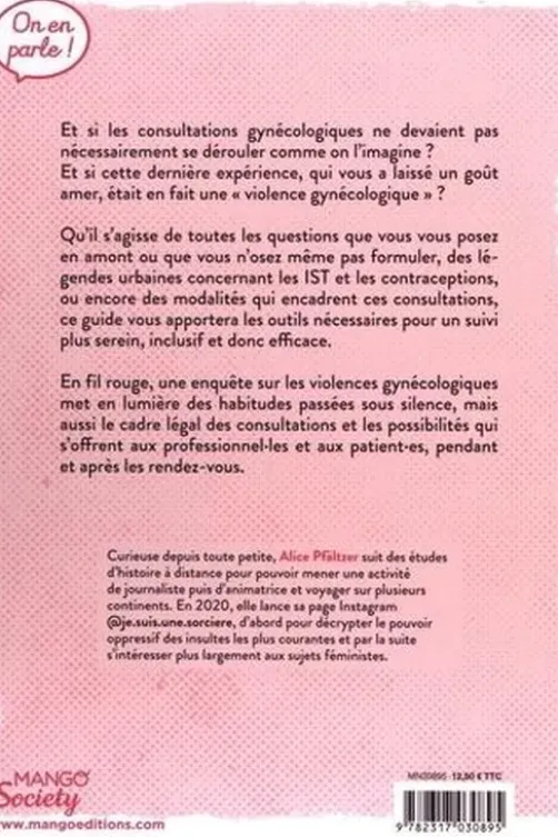 Une consultation gynéco sans accroc, Alice Pfältzer