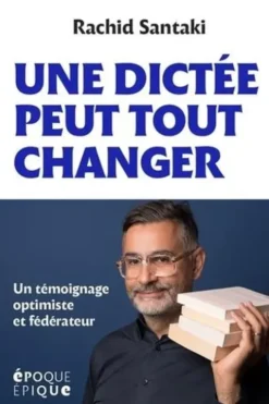 Une dictée peut tout changer, Rachid Santaki