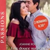 Une douce surprise ; Une fiancée très secrète, Joanne Rock