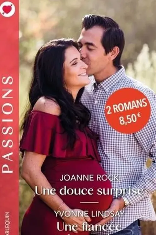Une douce surprise ; Une fiancée très secrète, Joanne Rock