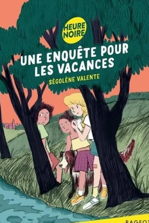 Une enquête pour les vacances, Ségolène Valente