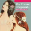 Une femme m'apparut..., Renée Vivien