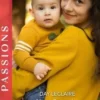 Une fiancée pour Lucius Devlin ; Ce lien interdit, Day Leclaire