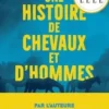 Une histoire de chevaux et d'hommes, Maja Lunde