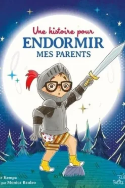 Une histoire pour endormir mes parents, Valérie Kempa