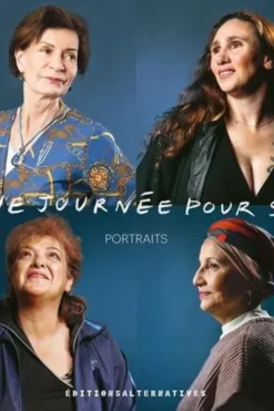 Une journée pour soi. Portraits, Olivia Arthur
