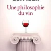 Une philosophie du vin, Pierre-Yves Quiviger