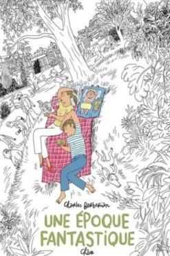 Une époque fantastique, Charles Berberian