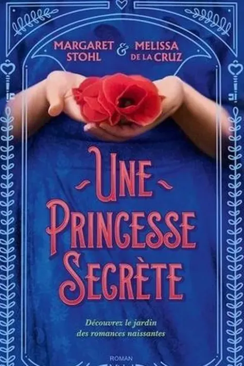 Une princesse secrète, Melissa De la Cruz