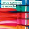 Une toile large comme le monde, Aude Seigne