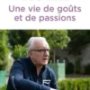 Une vie de goûts et de passions, Alain Ducasse