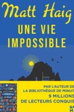Une vie impossible, Matt Haig