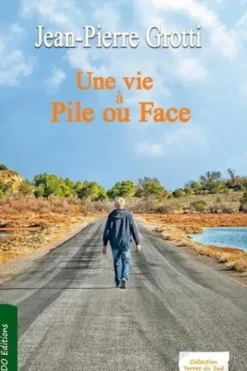 Une vie à pile ou face, Jean-Pierre Grotti