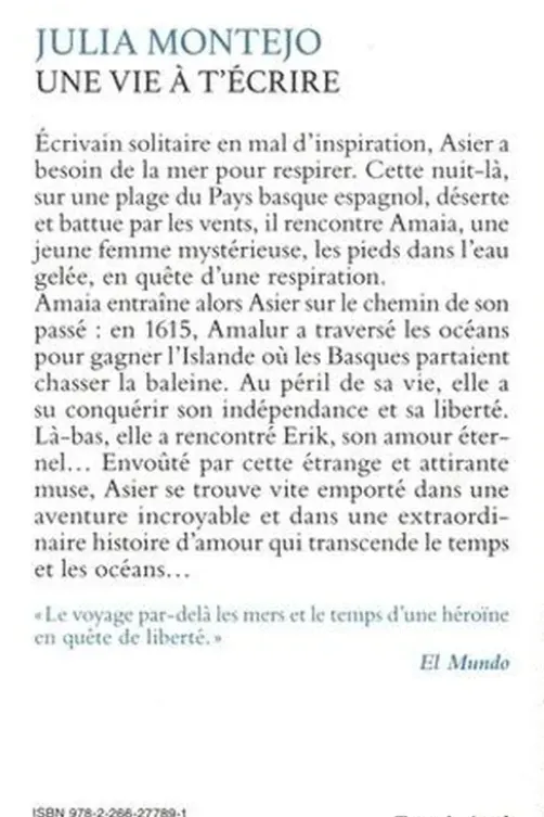 Une vie à t'écrire, Julia Montejo