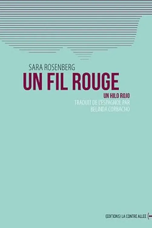 Un fil rouge, Sara Rosenberg