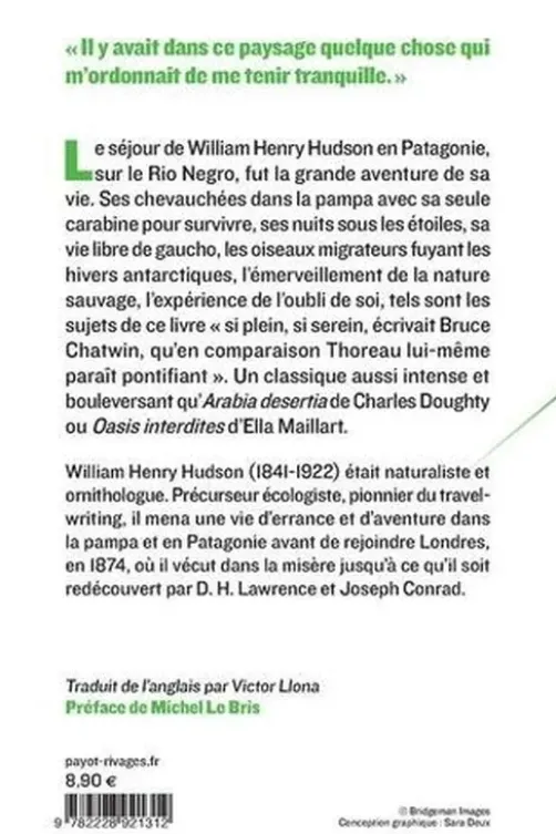 Un flâneur en Patagonie, William Henry Hudson