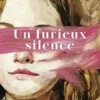 Un furieux silence, Charlotte Dordor
