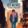 Un garçon comme les autres. De Damas à Manchester, A.M. Dassu