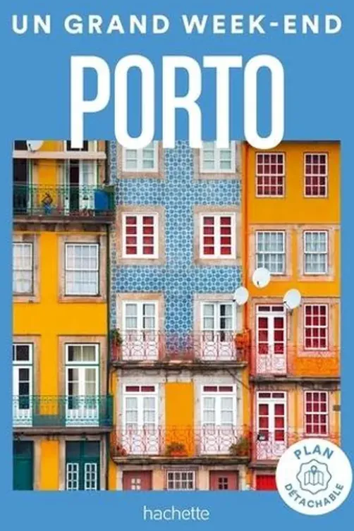 Un grand week-end à Porto. Avec 1 Plan détachable, Natasha Penot