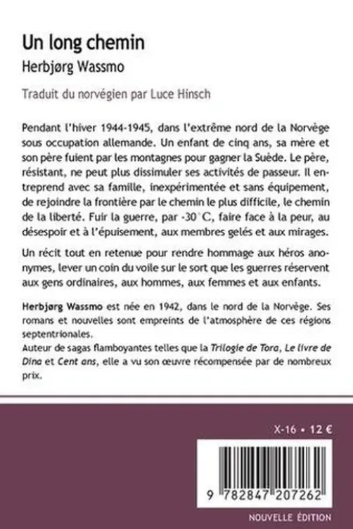 Un long chemin, Herbjorg Wassmo