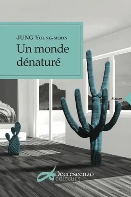 Un monde dénaturé, Young-Moon Jung